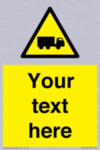 Custom Lorry Hazard Sign